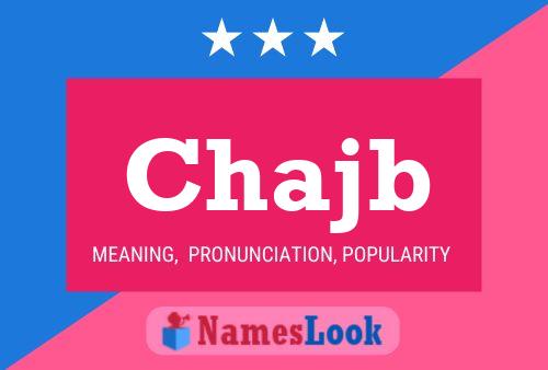 Chajb Name Poster