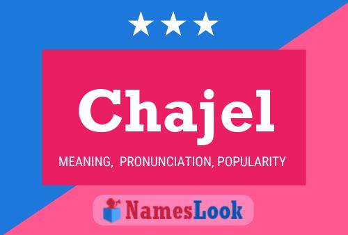 Chajel Name Poster