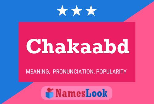 Chakaabd Name Poster