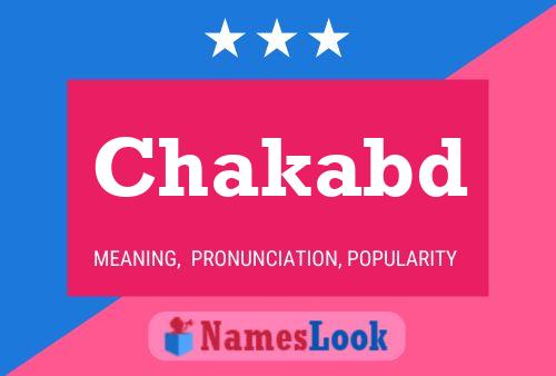 Chakabd Name Poster