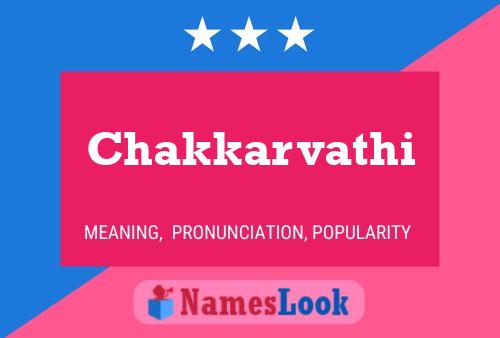 Chakkarvathi Name Poster