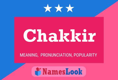 Chakkir Name Poster