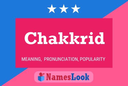 Chakkrid Name Poster