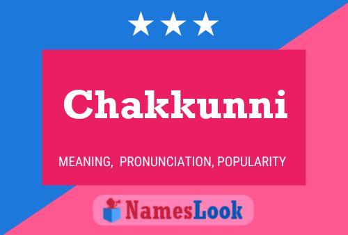 Chakkunni Name Poster