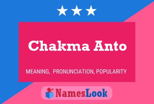 Chakma Anto Name Poster