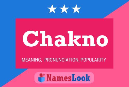 Chakno Name Poster