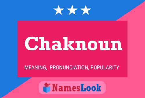 Chaknoun Name Poster