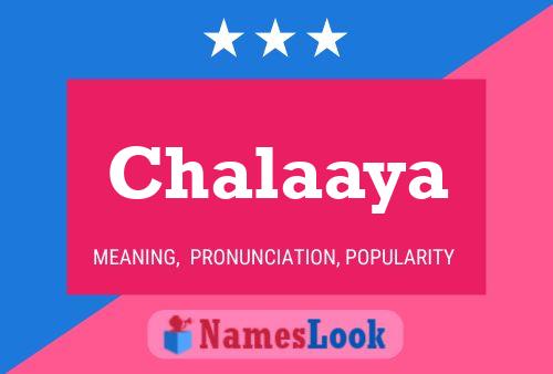 Chalaaya Name Poster