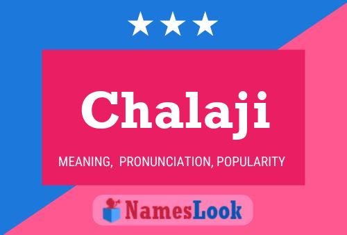 Chalaji Name Poster