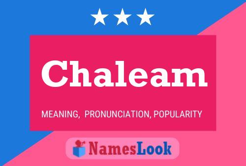 Chaleam Name Poster