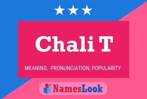 Chali T Name Poster