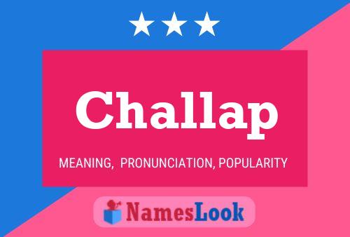 Challap Name Poster