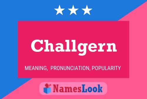 Challgern Name Poster