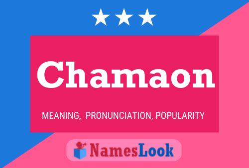 Chamaon Name Poster