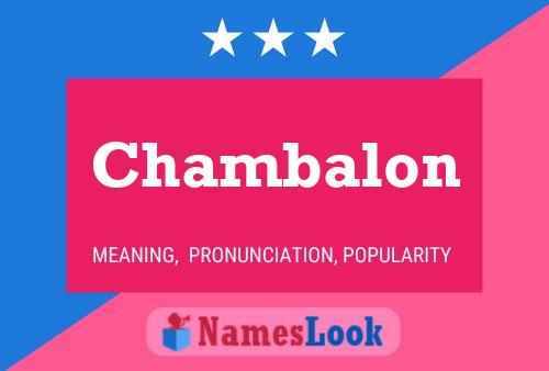 Chambalon Name Poster