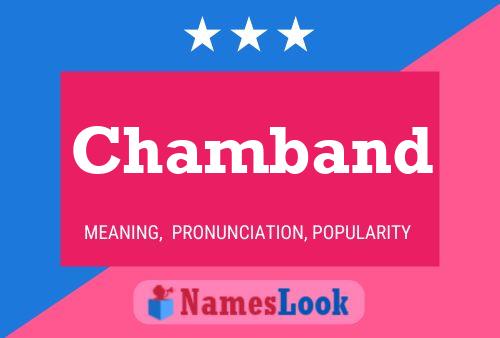 Chamband Name Poster