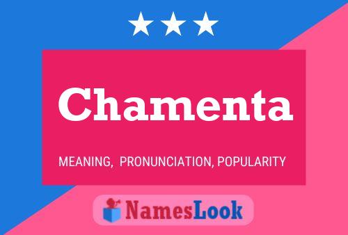 Chamenta Name Poster