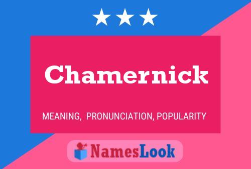 Chamernick Name Poster