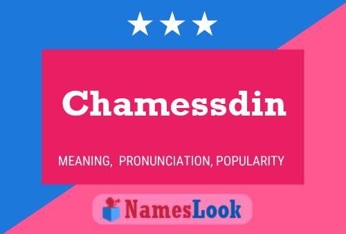 Chamessdin Name Poster