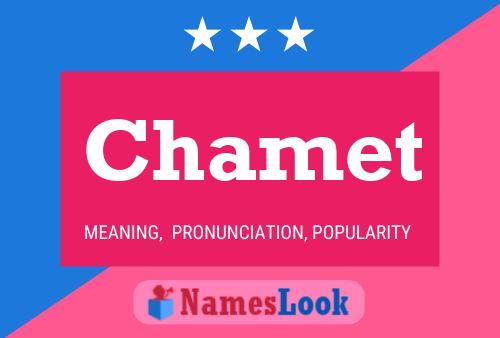 Chamet Name Poster