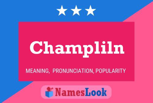 Champliln Name Poster