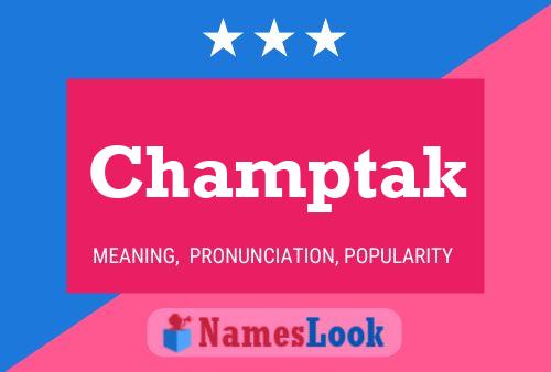 Champtak Name Poster