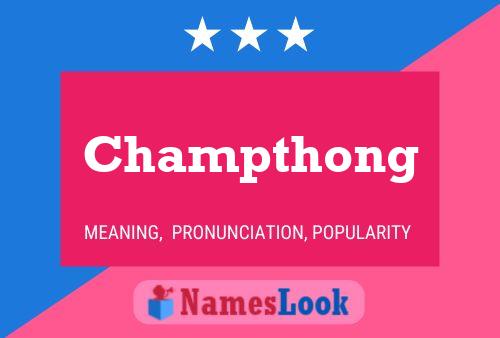 Champthong Name Poster