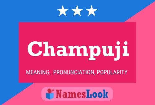 Champuji Name Poster