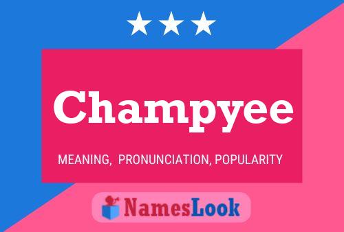 Champyee Name Poster