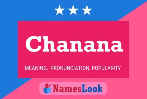 Chanana Name Poster