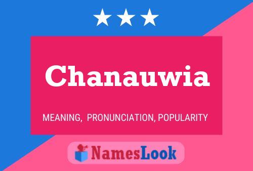 Chanauwia Name Poster