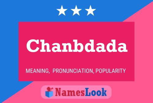 Chanbdada Name Poster