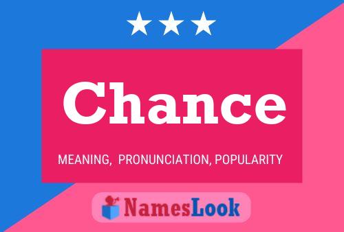 Chance Name Poster