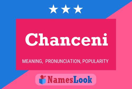 Chanceni Name Poster