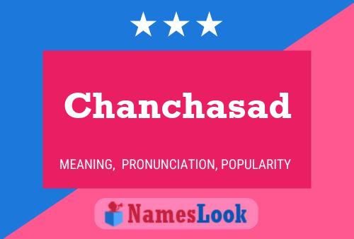 Chanchasad Name Poster