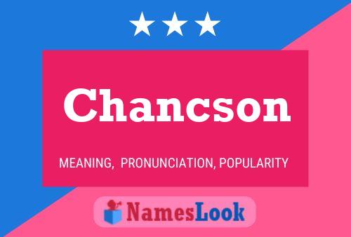 Chancson Name Poster