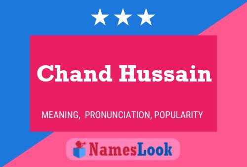 Chand Hussain Name Poster