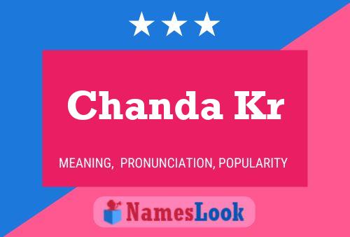 Chanda Kr Name Poster