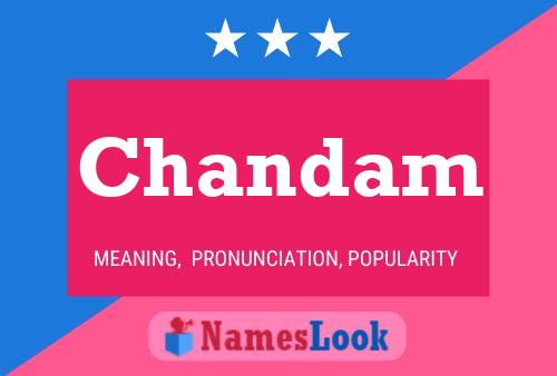 Chandam Name Poster