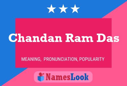 Chandan Ram Das Name Poster