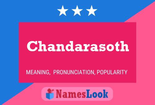 Chandarasoth Name Poster