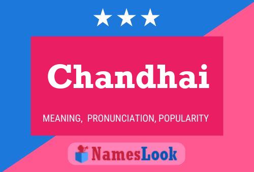 Chandhai Name Poster