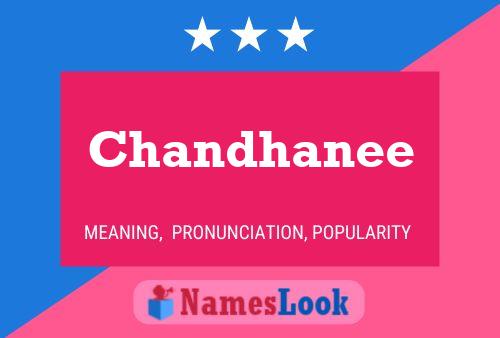 Chandhanee Name Poster