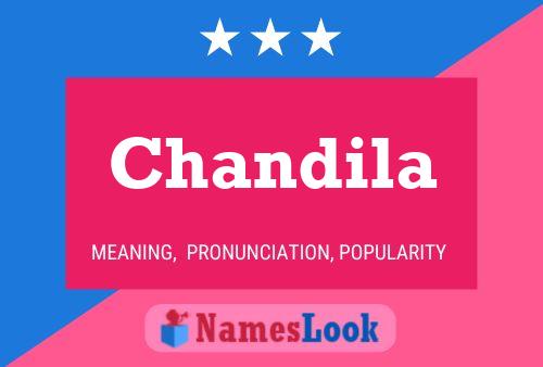 Chandila Name Poster