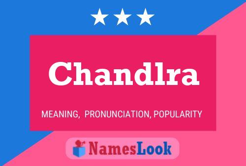 Chandlra Name Poster