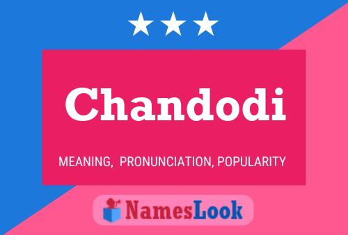 Chandodi Name Poster