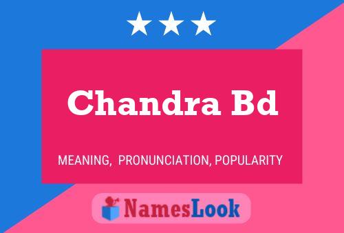 Chandra Bd Name Poster