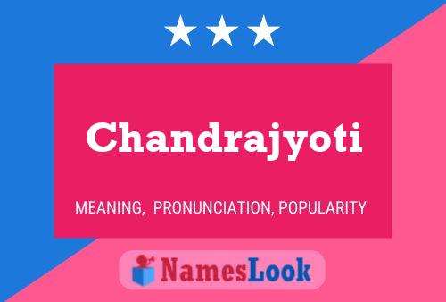 Chandrajyoti Name Poster