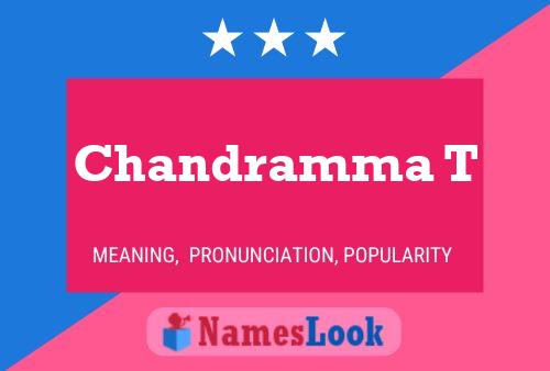 Chandramma T Name Poster