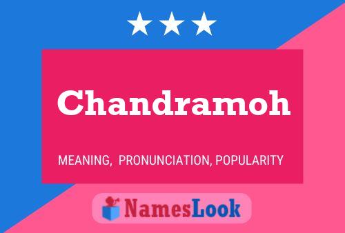 Chandramoh Name Poster